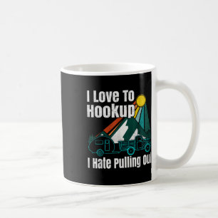 Taza De Café enganche de camping odio sacar camper vintage A