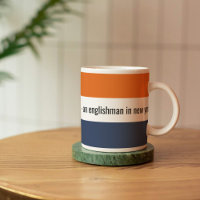Englishman New York Cita Mug personalizada