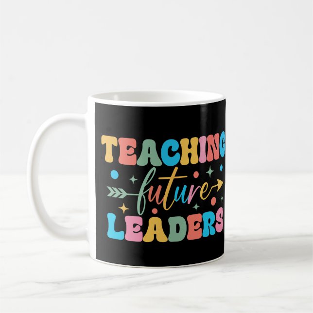 Taza De Café Enseñando A Futuros Líderes De Nuevo Al Profesor E (Izquierda)
