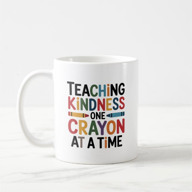 Taza De Café Enseñando amabilidad un crayón a la vez (Izquierda)