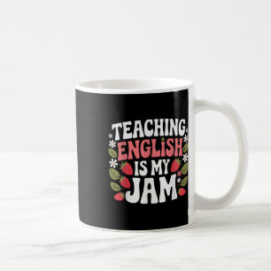 Taza De Café Enseñar inglés es mi Jam Teacher de vuelta a la es