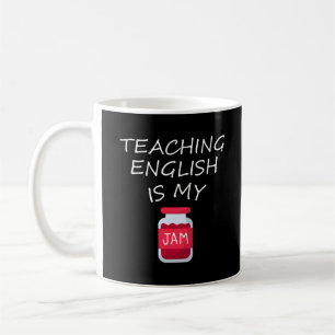 Taza De Café Enseñar inglés es mi mermelada   Regalo de profeso