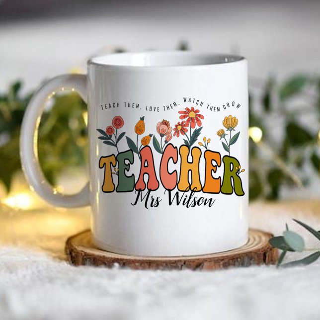 Taza De Café Enséñenles Que Les Aman Observar. Profesor persona (Teach Them Love Them Watch . Personalized Teacher mug)