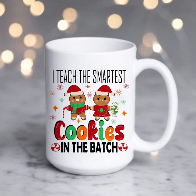 Taza De Café Enseño galletas más inteligentes. Navidades docent (I TEACH THE SMARTEST COOKIES IN THE BATCH mug ,Christian Christmas mug,Christmas mug, teacher gift)