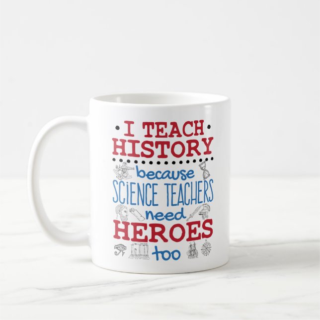Taza De Café Enseño Historia Estudios Sociales Héroes Docentes (Izquierda)