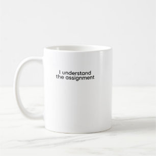 Taza De Café Entiendo la asignación
