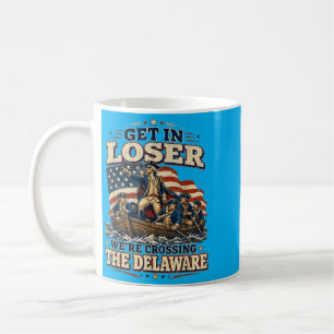Taza De Café Entra Cruzando El Delaware Divertido 4 De Julio