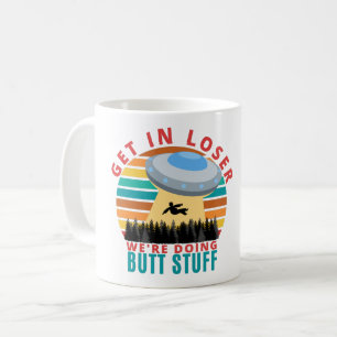 Taza De Café Entra Perdedor estamos haciendo Cosas de Trasero -