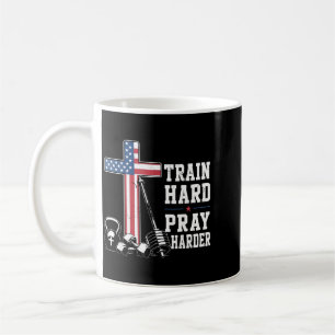 Taza De Café Entrena Duro Reza Más Duro Entrenamiento Cristiano