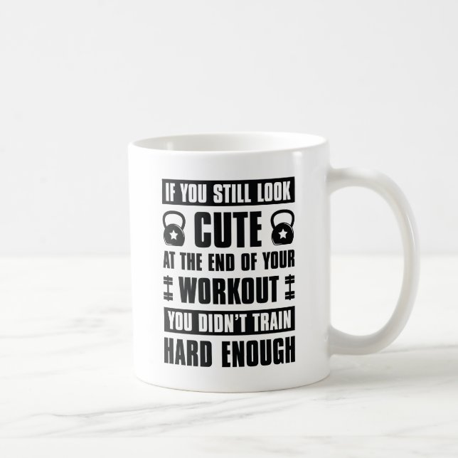 Taza De Café Entrena lo Suficiente (Derecha)