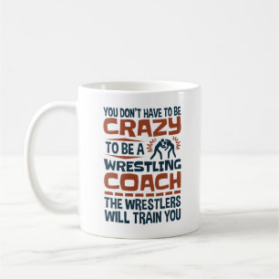 Taza De Café Entrenador de Lucha Divertido Frase Loca
