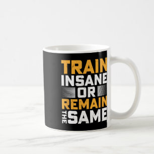 Taza De Café Entrenar En Deterioro O Seguir Siendo Lo Mismo