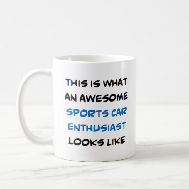 Taza De Café entusiasta de los coches deportivos, increíble (Izquierda)
