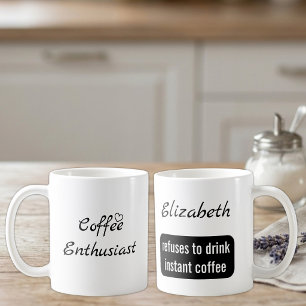 Taza De Café Entusiasta del café nombre personalizado blanco y