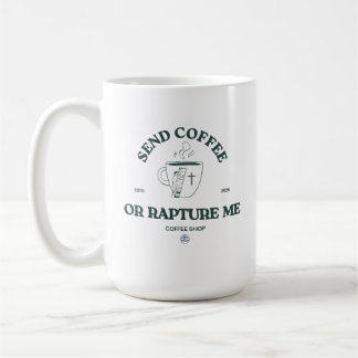 Taza De Café Enviar café o raptarme – Café cristiano divertido