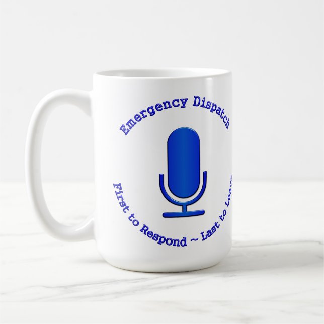 Taza De Café Envío de emergencia: primero en responder al últim (Izquierda)