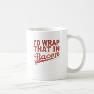 Taza De Café Envolvería eso en tocino