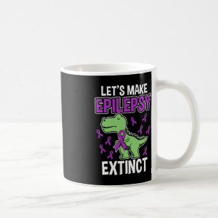 Taza De Café Epilepsia Extinct T-Rex Epilepsia Awareness Mes Ki