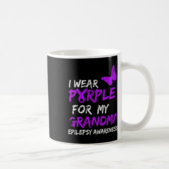 Taza De Café Epilepsy I Wear Purple For My Grandma Ribbon  (Derecha)