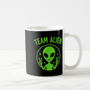 Taza De Café Equipo Alien – Extraterrestre Verde Divertido Sign