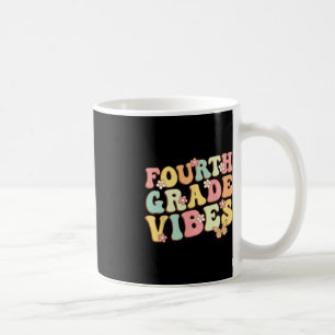 Taza De Café Equipo de 4º grado Vibes Hello Maestría Ki
