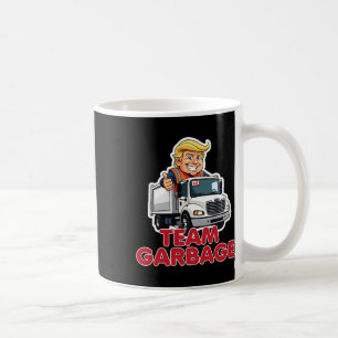 Taza De Café Equipo de basura Donald Trump 2025 Elección Divert