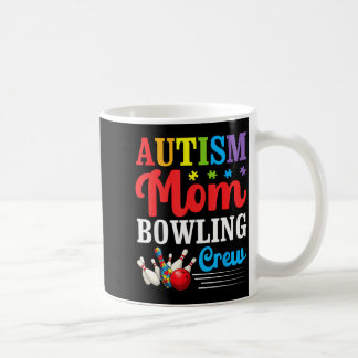 Taza De Café Equipo de bolos de mamá autista Apoyo al amor por