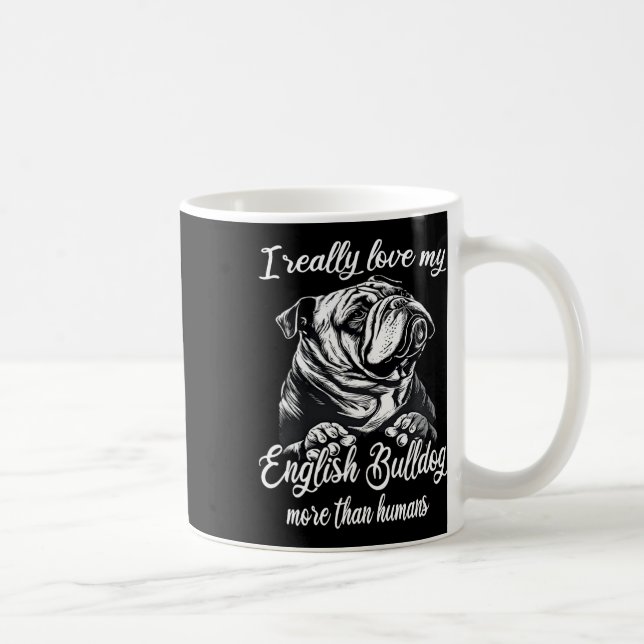 Taza De Café Equipo de bulldog Amo Mi Bulldog Inglés (Derecha)