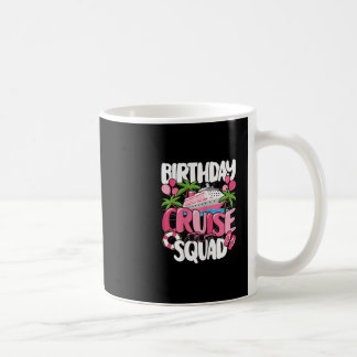 Taza De Café Equipo de crucero de cumpleaños Mujeres Chicas Ki