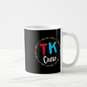 Taza De Café Equipo de guardería de transición escolar Equipo T