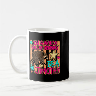 Taza De Café Equipo de Jimothy Raccoon Meme Hombres Mujeres Niñ