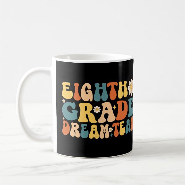 Taza De Café Equipo de Sueño de Octavo Grado (Izquierda)