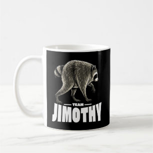 Taza De Café Equipo Jimothy Mapache Viral Divertido