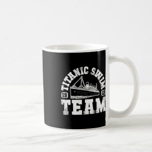 Taza De Café Equipo Titanic De Natación - Natación Graciosa Y T