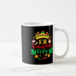 Taza De Café Er Cinco De Mayo Enfermería Sala De Emergencia Mex