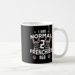 Taza De Café Era normal 2 franceses hace un Bulldog francés div
