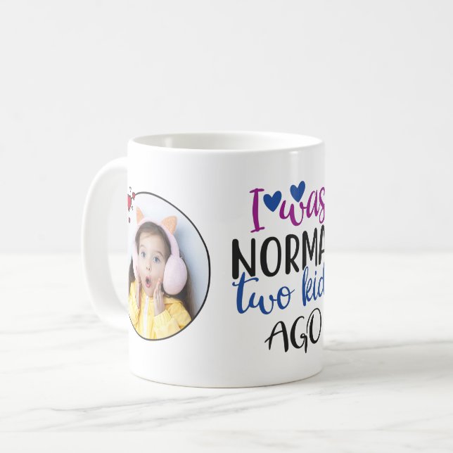 Taza De Café Era normal hace 2 niños, mamá graciosa cita 2 foto (Anverso izquierdo)