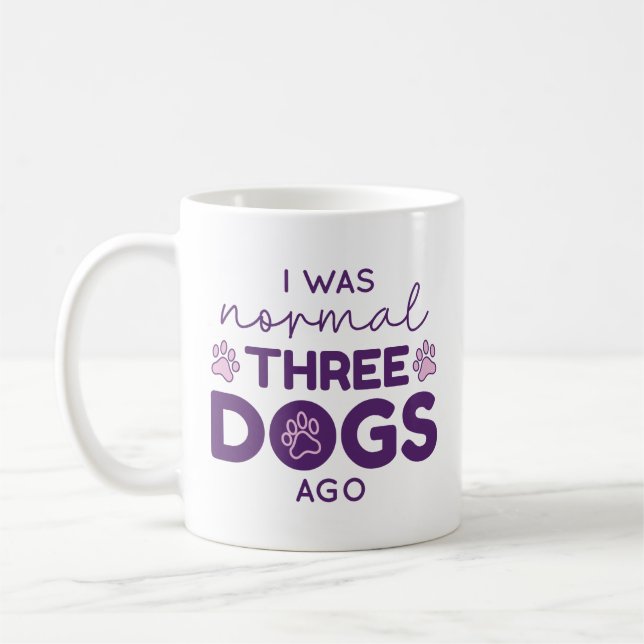 Taza De Café Era Normal Hace Tres Perros (Izquierda)