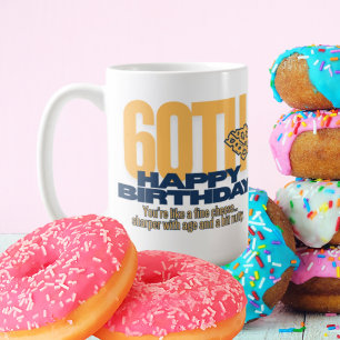 Taza De Café Eres como un buen cumpleaños de un adulto con ques