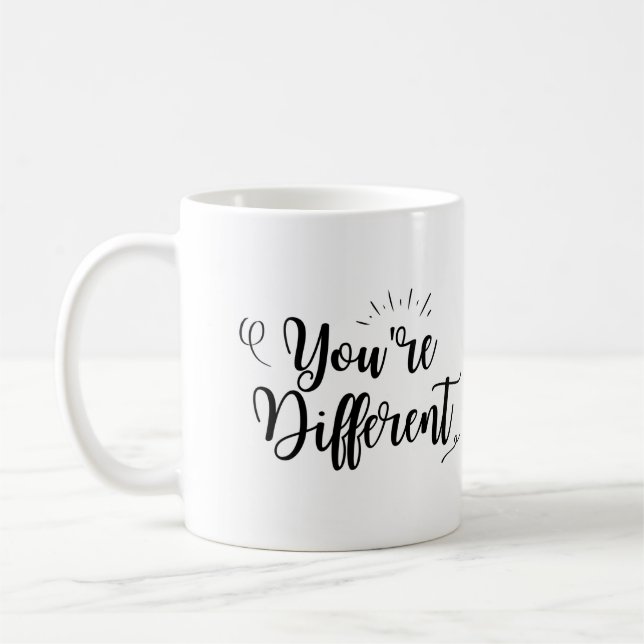 Taza De Café "Eres diferente" (Izquierda)