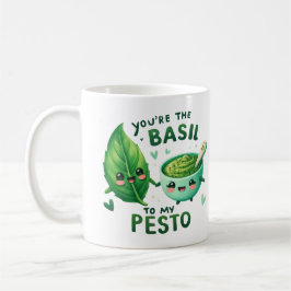 Taza De Café Eres el Basil de My Pesto - Mug