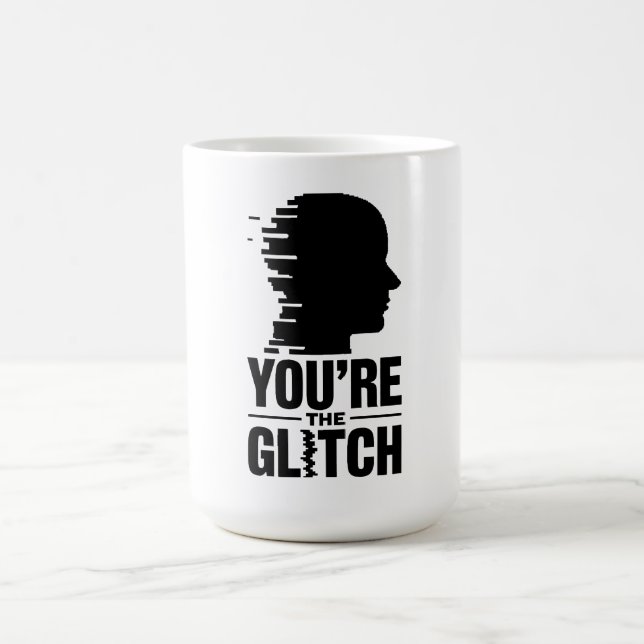 Taza De Café Eres el Glitch (Centro)