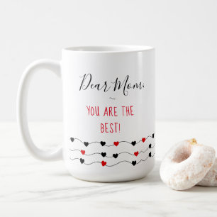 Taza De Café Eres el mejor   Día de la Madre