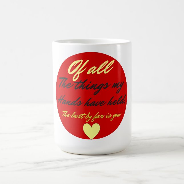 Taza De Café Eres el mejor Mug (Centro)