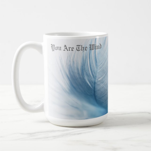 Taza De Café Eres El Viento (Izquierda)