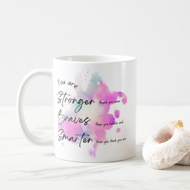 Taza De Café eres fuerte, valiente e inteligente (Con donut)