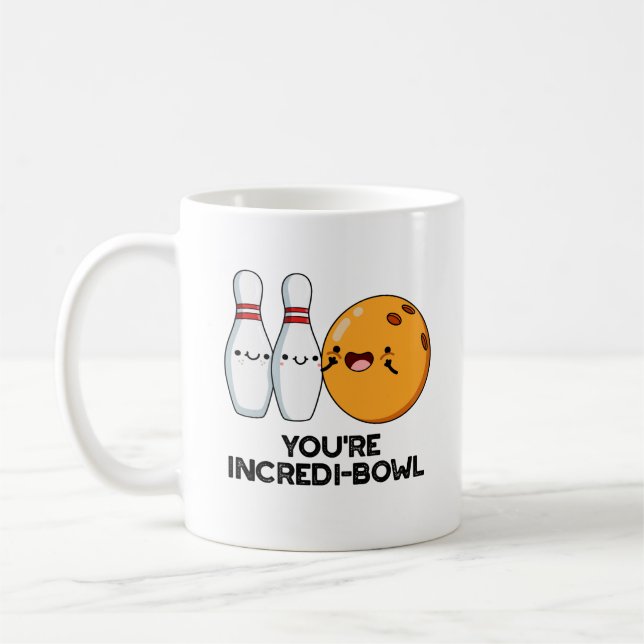 Taza De Café Eres Incredit-bowl Funny Bowling Pun (Izquierda)
