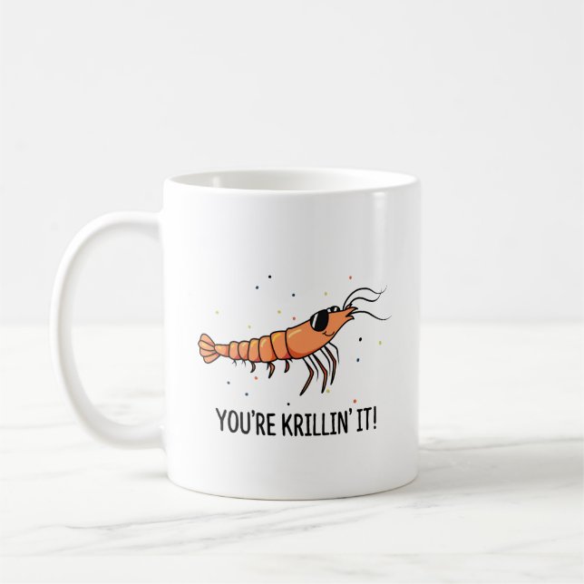 Taza De Café Eres Krillin It Funny Krill Pun (Izquierda)