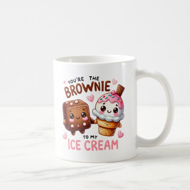 Taza De Café "Eres la Brownie a mi helado - Mug (Derecha)