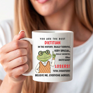 Taza De Café Eres la Mejor Dietista. Otros Perdedores divertido